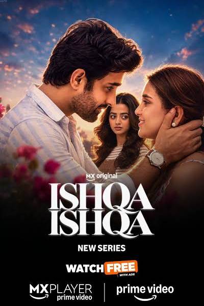 Ishqa Ishqa (2026) S01 Complete Hindi HD 720p